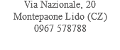 Via Nazionale, 20 Montepaone Lido (CZ)
0967 578788